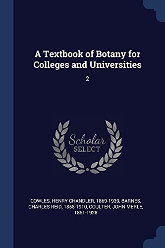Stock image for A Textbook of Botany for Colleges and Universities: 2 for sale by Books Puddle