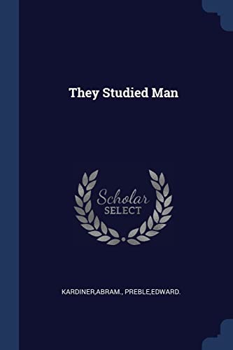 9781377054766: They Studied Man