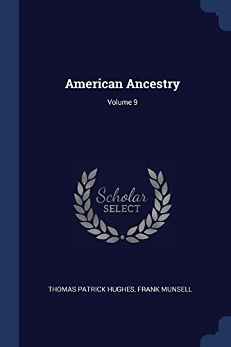 9781377122533: American Ancestry; Volume 9