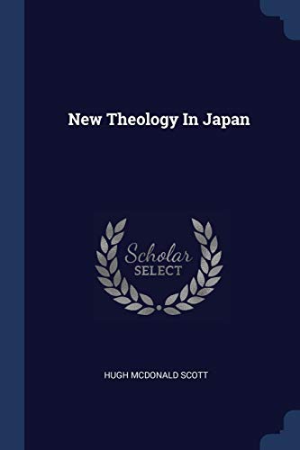 9781377171234: New Theology In Japan