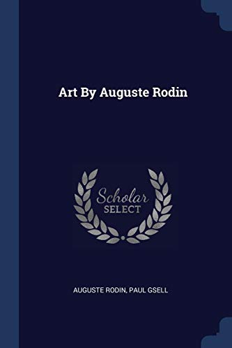 Imagen de archivo de Art By Auguste Rodin a la venta por Books Puddle