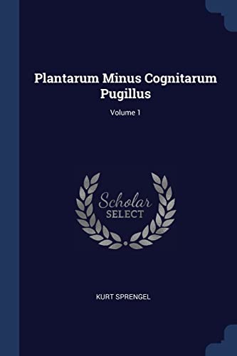 9781377196398: Plantarum Minus Cognitarum Pugillus; Volume 1