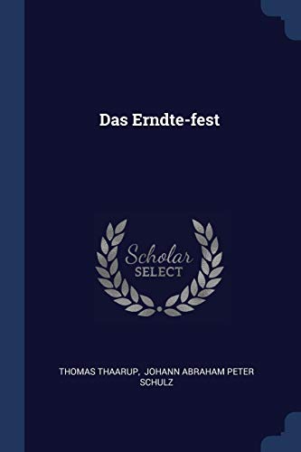 9781377233642: Das Erndte-fest