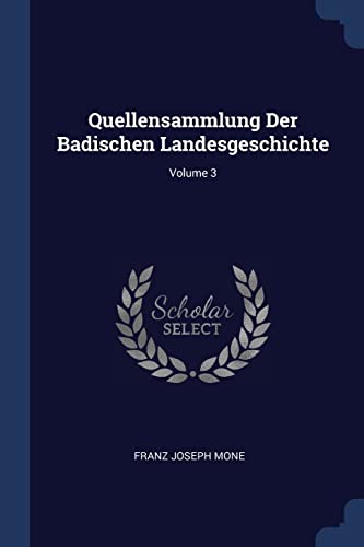 9781377274898: Quellensammlung Der Badischen Landesgeschichte; Volume 3