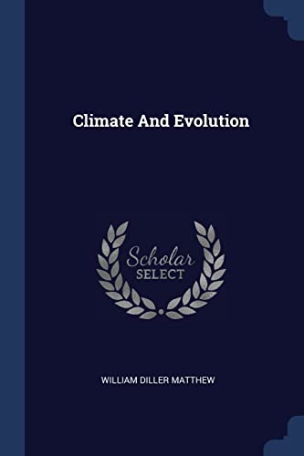 Beispielbild fr Climate And Evolution zum Verkauf von Lee Jones-Hubert