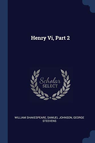 9781377307916: Henry Vi, Part 2