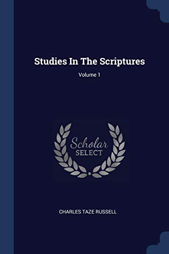 9781377310350: Studies In The Scriptures; Volume 1