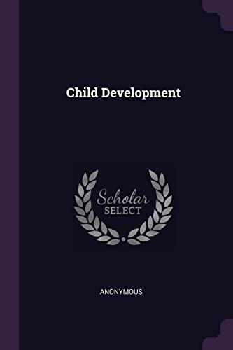 9781377332574: Child Development