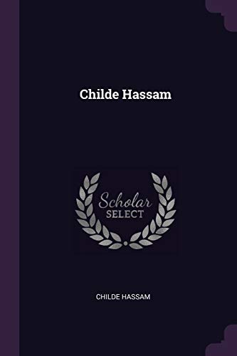 9781377358192: Childe Hassam