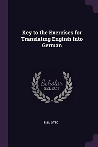 Stock image for Key to the Exercises for Translating English Into German for sale by ALLBOOKS1