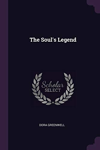 9781377377964: The Soul's Legend