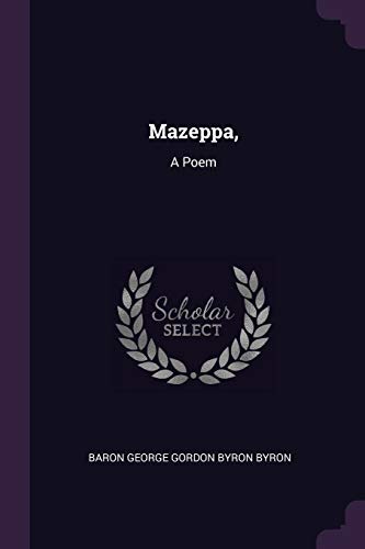 Stock image for Mazeppa,: A Poem for sale by Books From California