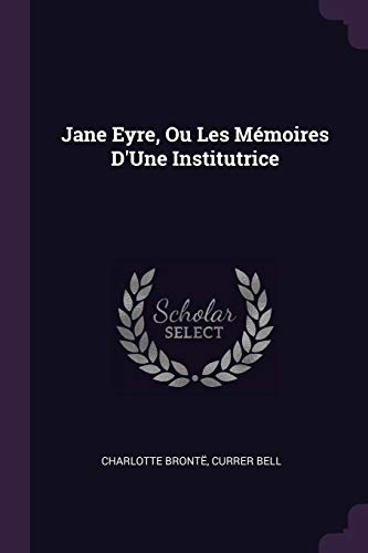 9781377381916: Jane Eyre, Ou Les Mmoires D'Une Institutrice