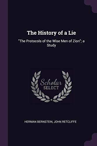 Immagine stock per The History of a Lie: The Protocols of the Wise Men of Zion; a Study