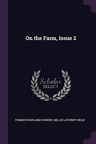 Stock image for On the Farm, Issue 2 for sale by ALLBOOKS1