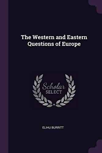 Stock image for The Western and Eastern Questions of Europe (Paperback) for sale by Book Depository International