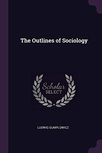 9781377783451: The Outlines of Sociology
