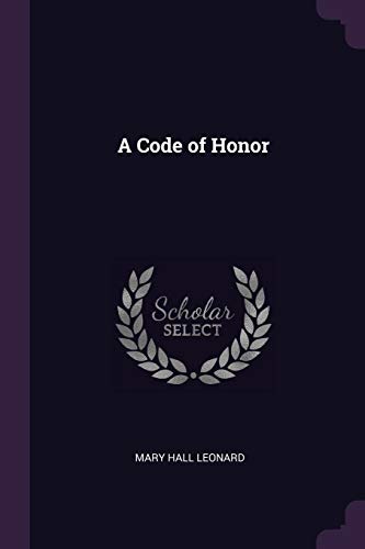 Imagen de archivo de A Code of Honor a la venta por HPB-Emerald