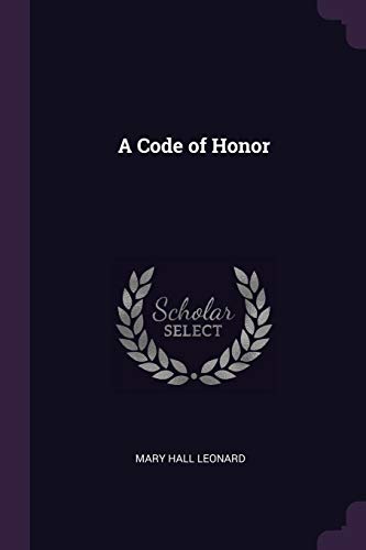 Stock image for A Code of Honor for sale by HPB-Emerald