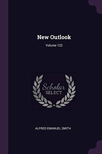 9781377890456: New Outlook; Volume 122