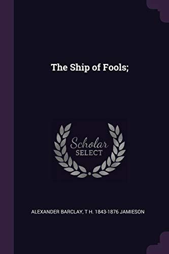 Stock image for THE SHIP OF FOOLS, for sale by KALAMO LIBROS, S.L.