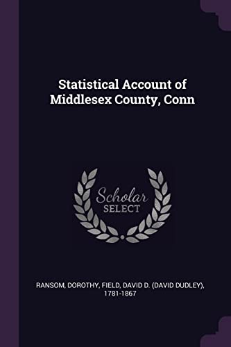 Stock image for Statistical Account of Middlesex County, Conn for sale by California Books