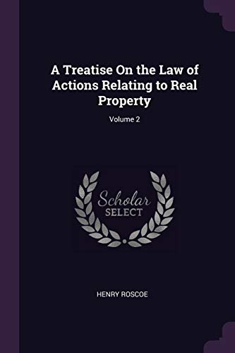 9781377982366: A Treatise On the Law of Actions Relating to Real Property; Volume 2