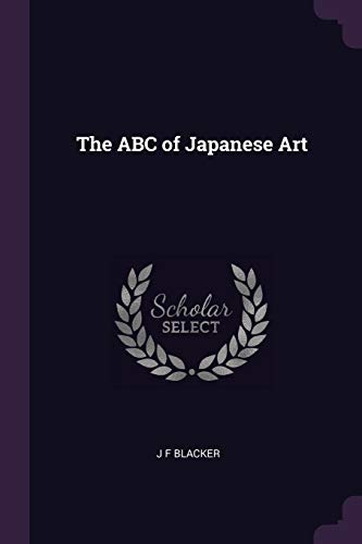 Stock image for The ABC of Japanese Art for sale by Half Price Books Inc.