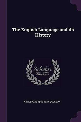 Stock image for The English Language and its History for sale by ALLBOOKS1