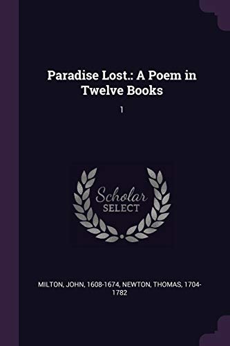 9781378129401: Paradise Lost.: A Poem in Twelve Books: 1