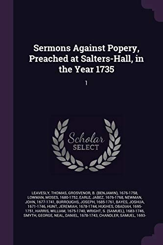 9781378272183: Sermons Against Popery, Preached at Salters-Hall, in the Year 1735: 1
