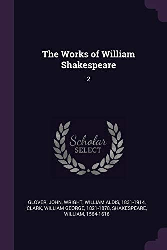 9781378277393: The Works of William Shakespeare: 2