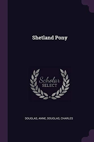 Stock image for Shetland Pony for sale by ALLBOOKS1