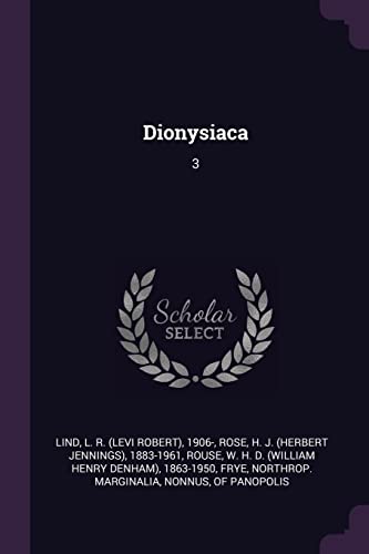 Beispielbild fr Dionysiaca: 3 zum Verkauf von Lucky's Textbooks