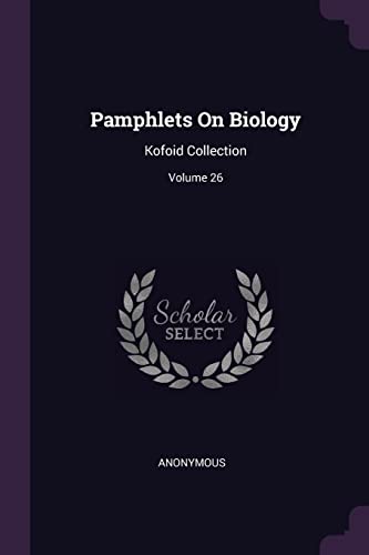 9781378289662: Pamphlets On Biology: Kofoid Collection; Volume 26