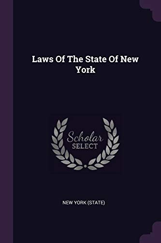 9781378393635: Laws Of The State Of New York
