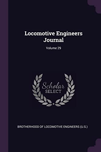 9781378449172: Locomotive Engineers Journal; Volume 29