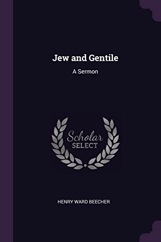 9781378625989: Jew and Gentile: A Sermon