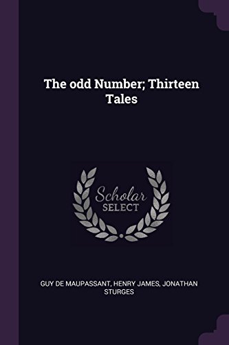9781378634820: The odd Number; Thirteen Tales