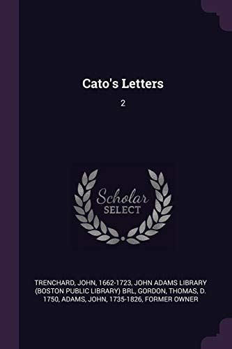 9781378859032: Cato's Letters: 2