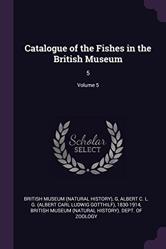 9781378862247: Catalogue of the Fishes in the British Museum: 5; Volume 5