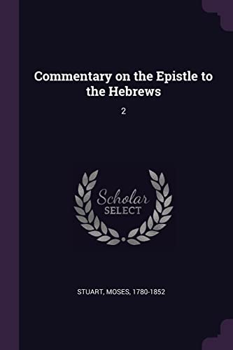 9781378897287: Commentary on the Epistle to the Hebrews: 2