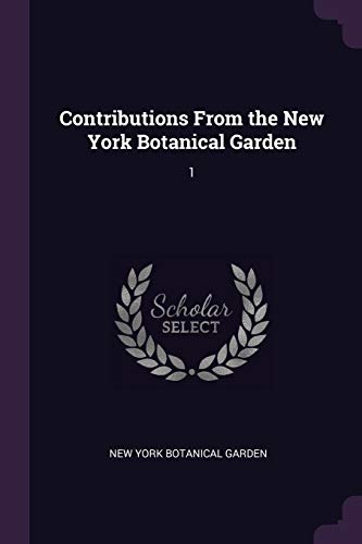 9781378921357: Contributions From the New York Botanical Garden: 1