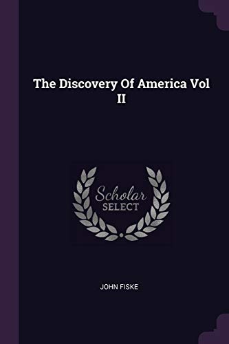 9781378956731: The Discovery Of America Vol II