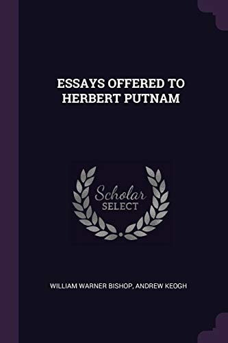 9781378989326: Essays Offered to Herbert Putnam