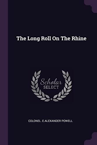 9781379078173: The Long Roll On The Rhine