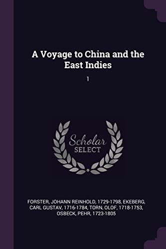 9781379192060: A Voyage to China and the East Indies: 1