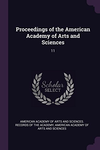 9781379200062: Proceedings of the American Academy of Arts and Sciences: 11