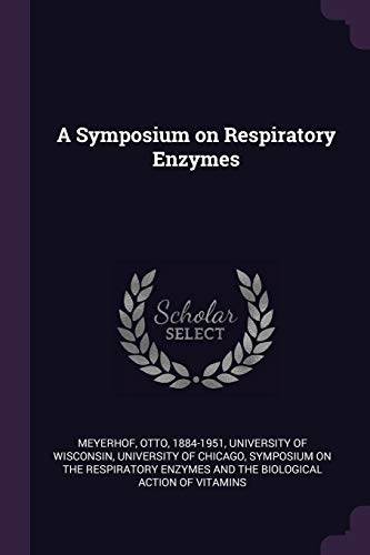 9781379206774: A Symposium on Respiratory Enzymes