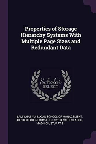 9781379208129: Properties of Storage Hierarchy Systems With Multiple Page Sizes and Redundant Data